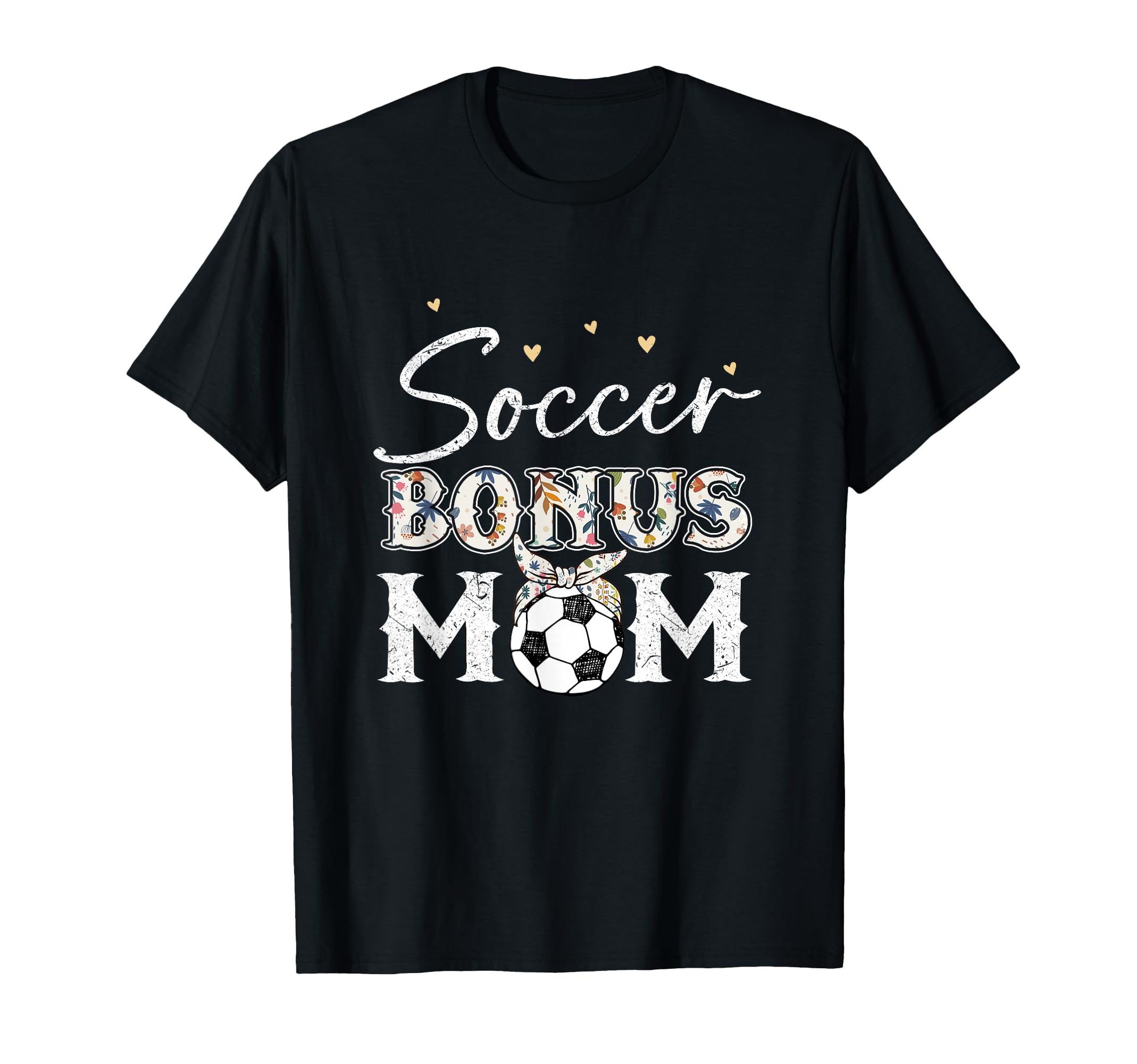 Soccer Stepmom Soccer Bonus Mom T-Shirt - Graphic Print for Adults - T-Shirt, Sweatshirt, Hoodie