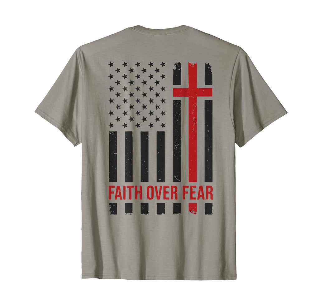 Mens American Flag Faith Over Fear T-Shirt - Novelty Apparel Unisex - T-Shirt, Sweatshirt, Hoodie