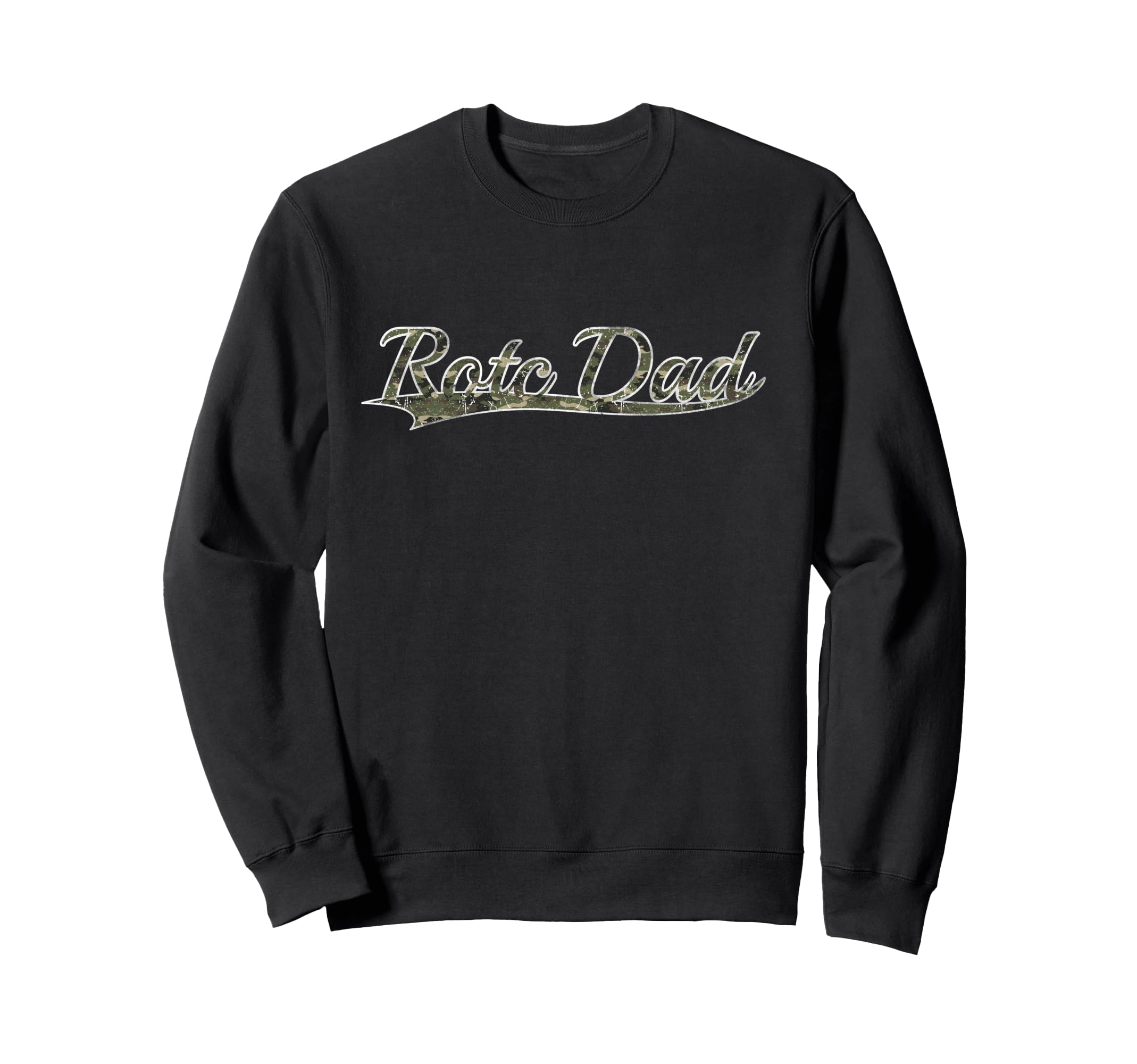 Rotc Dad Military Family Sweatshirt - Aesthetic Graphic Men Women - T-Shirt, Sweatshirt, Hoodie