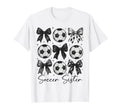 Soccer Sister Funny Coquette Bow Soccer T-Shirt - Trendy Graphic Men Women - T-Shirt, Sweatshirt, Hoodie