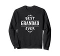 Best Grandad Ever English Grandpa Sweatshirt - Casual Everyday Wear Unisex - T-Shirt, Sweatshirt, Hoodie