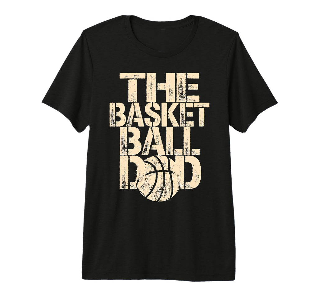 Basketball Dad Tri Blend T-Shirt - Casual Everyday Wear Unisex - T-Shirt, Sweatshirt, Hoodie