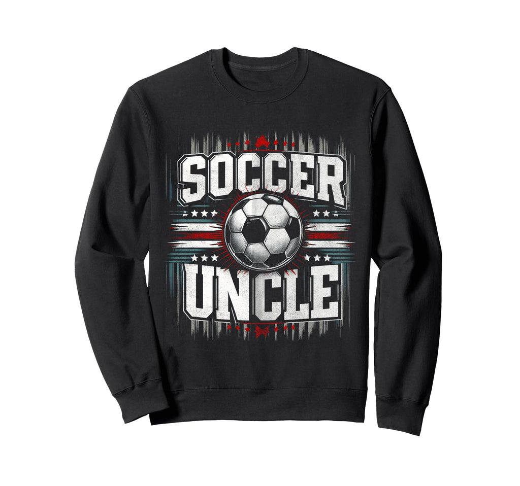 Soccer Uncle Football Lover Gifts Sweatshirt - Minimalist Print Unisex - T-Shirt, Sweatshirt, Hoodie