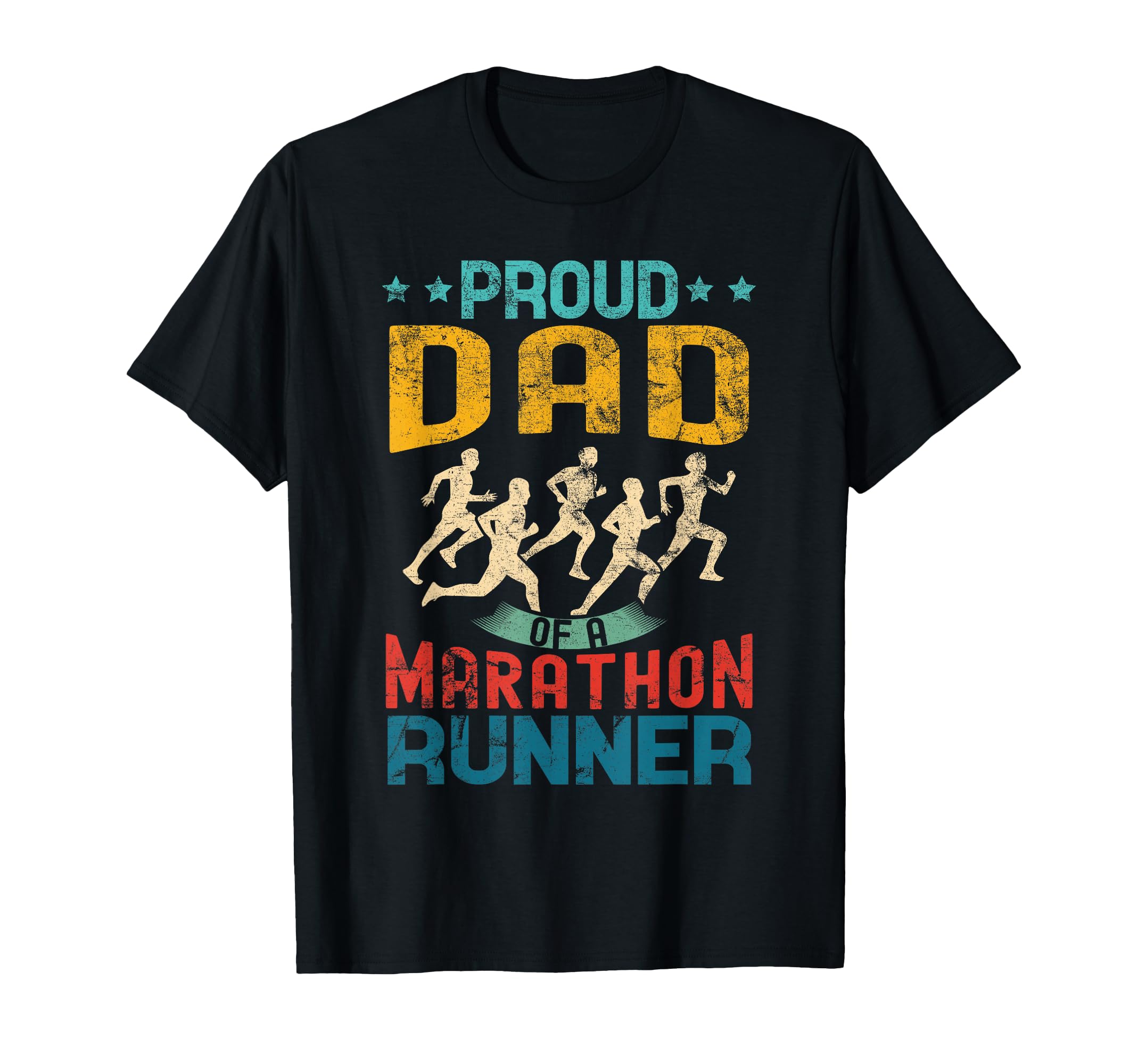 Proud Dad Marathon Runner Dad T-Shirt - Casual Everyday Wear Men Women - T-Shirt, Sweatshirt, Hoodie
