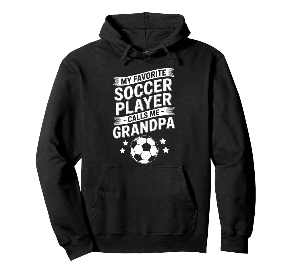 Funny My Favorite Soccer Player Calls Me Hoodie - Graphic Print Men Women - T-Shirt, Sweatshirt, Hoodie