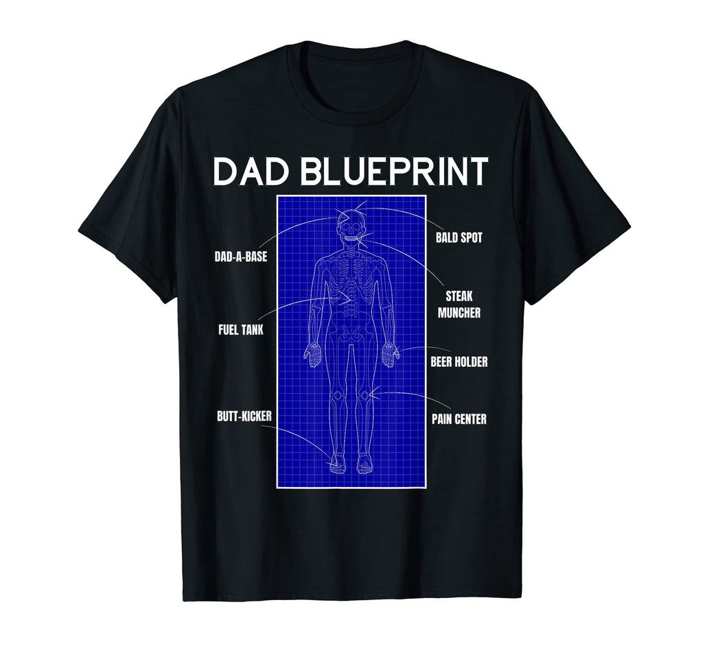 Funny Fathers Day Dad Joke Blueprint T-Shirt - Casual Everyday Wear Unisex - T-Shirt, Sweatshirt, Hoodie