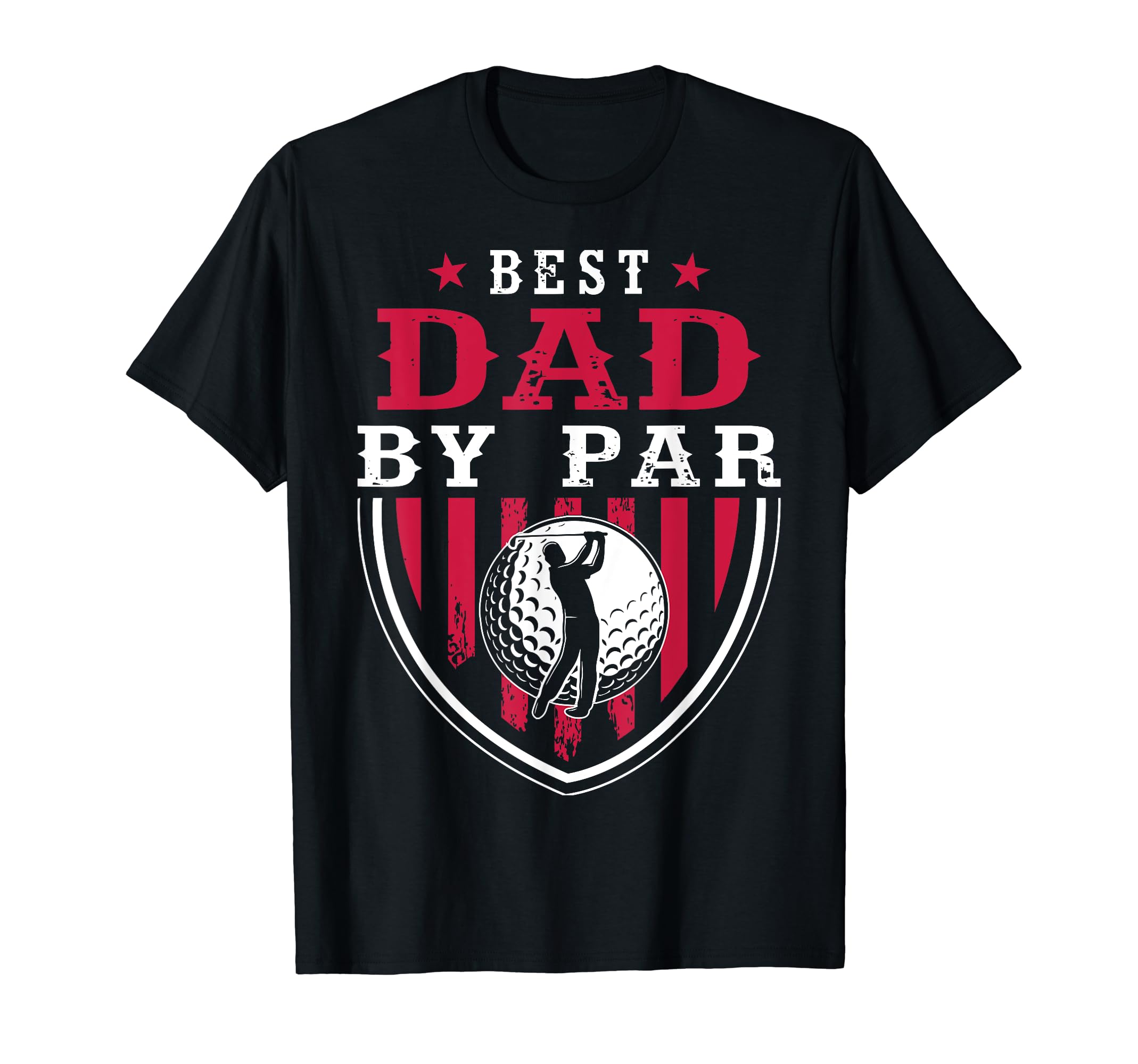 Best Dad Par Golf Golfer Funny Golf Club T-Shirt - Aesthetic Graphic Unisex - T-Shirt, Sweatshirt, Hoodie