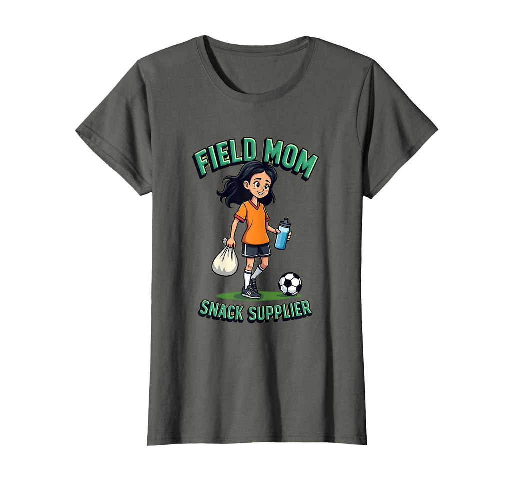 Field Mom Snack Supplier Soccer Parent T-Shirt - Trendy Graphic Unisex - T-Shirt, Sweatshirt, Hoodie