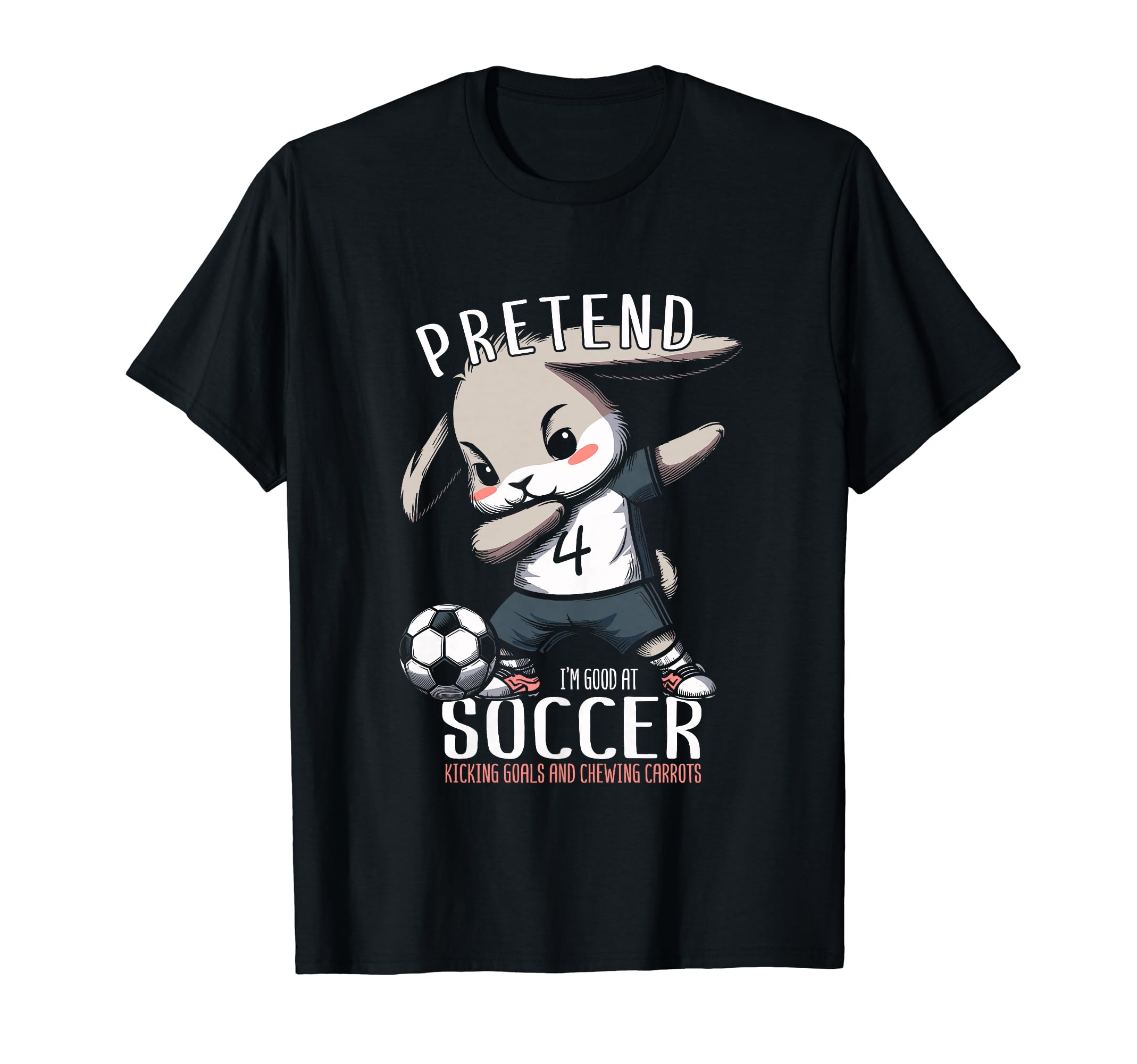 Soccer Rabbit Bunny Soccer Player T-Shirt - Graphic Print Men Women - T-Shirt, Sweatshirt, Hoodie