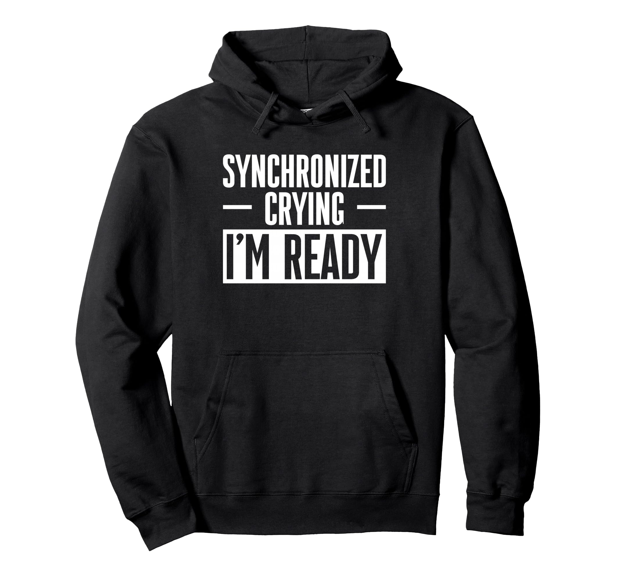 Synchronized Crying Im Ready Twin Dad Hoodie - Streetwear Style Unisex - T-Shirt, Sweatshirt, Hoodie