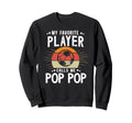 My Favorite Soccer Player Pop Pop Sweatshirt - Minimalist Print for Adults - T-Shirt, Sweatshirt, Hoodie
