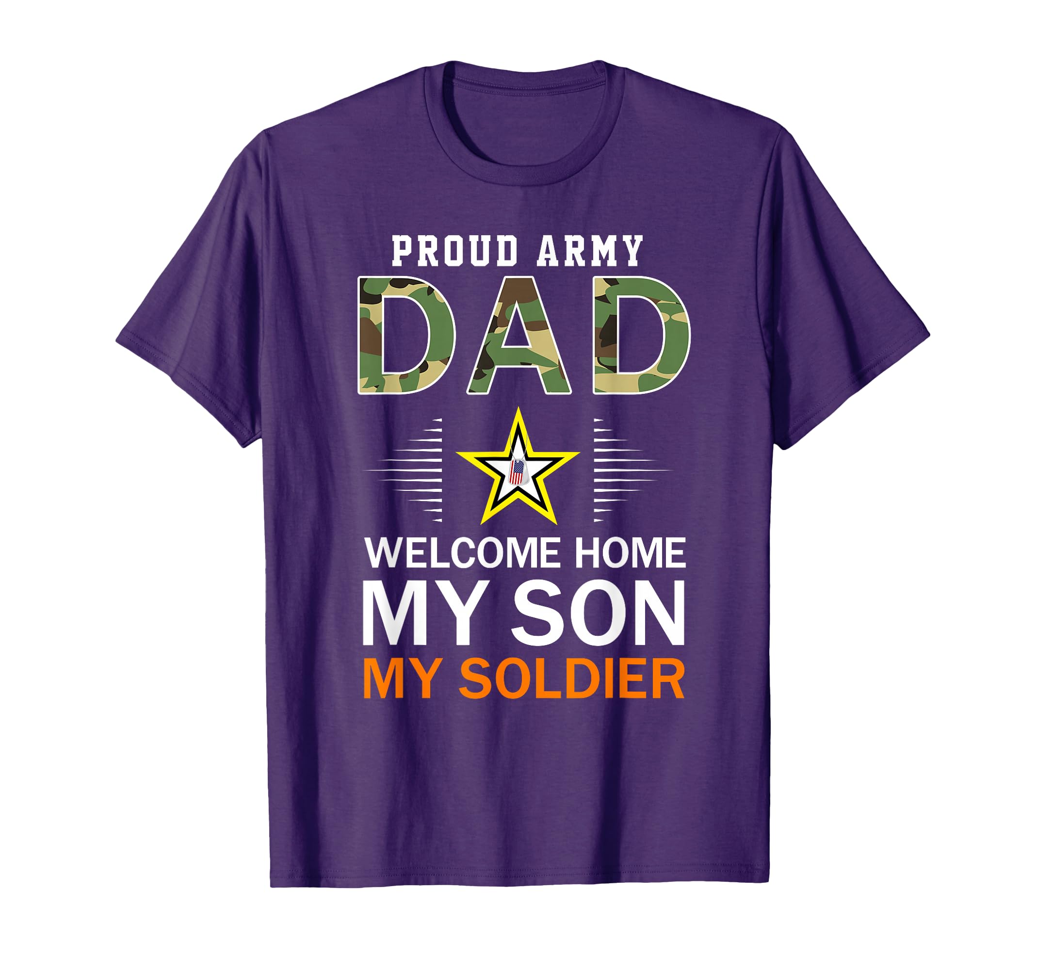 Welcome Home My Son My Soldier T-Shirt - Streetwear Style Men Women - T-Shirt, Sweatshirt, Hoodie