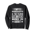 My Granddaughter Soccer Grandpa Sweatshirt - Custom Art Print Men Women - T-Shirt, Sweatshirt, Hoodie