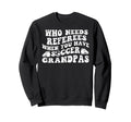Groovy Soccer Grandpa Soccer Player Sweatshirt - Trendy Graphic for Adults - T-Shirt, Sweatshirt, Hoodie