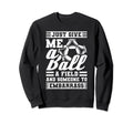 Just Give Me Ball Field And Sweatshirt - Custom Art Print for Adults - T-Shirt, Sweatshirt, Hoodie