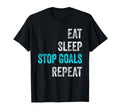 Goalkeeper Outfit Eat Sleep Stop Goals T-Shirt - Graphic Print Men Women - T-Shirt, Sweatshirt, Hoodie