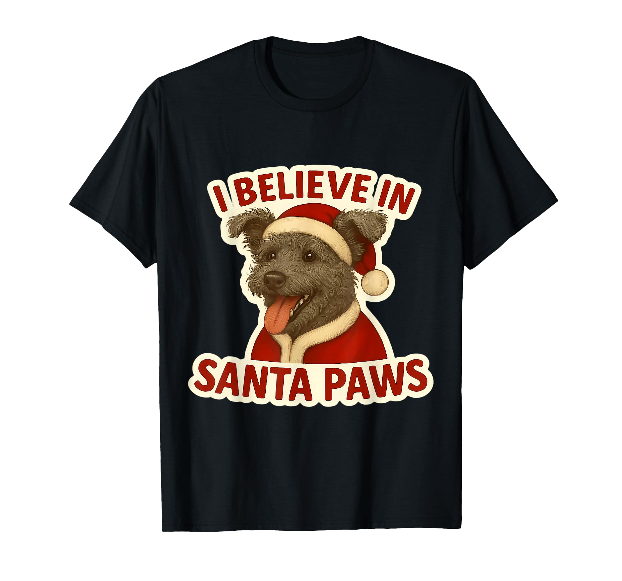 I Believe Santa Paws Pumi Dog Mom Dad T-Shirt - Fun Novelty Design Unisex - T-Shirt, Sweatshirt, Hoodie