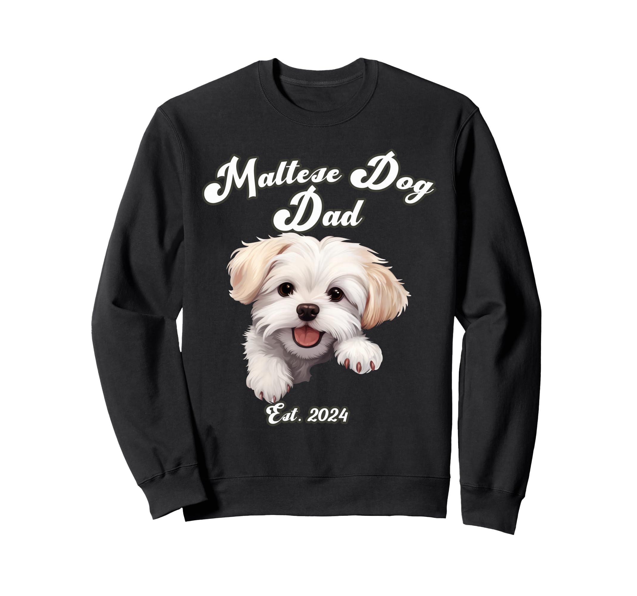 Maltese Dog Dad Est 2024 Puppy Dog Sweatshirt - Minimalist Print Unisex - T-Shirt, Sweatshirt, Hoodie