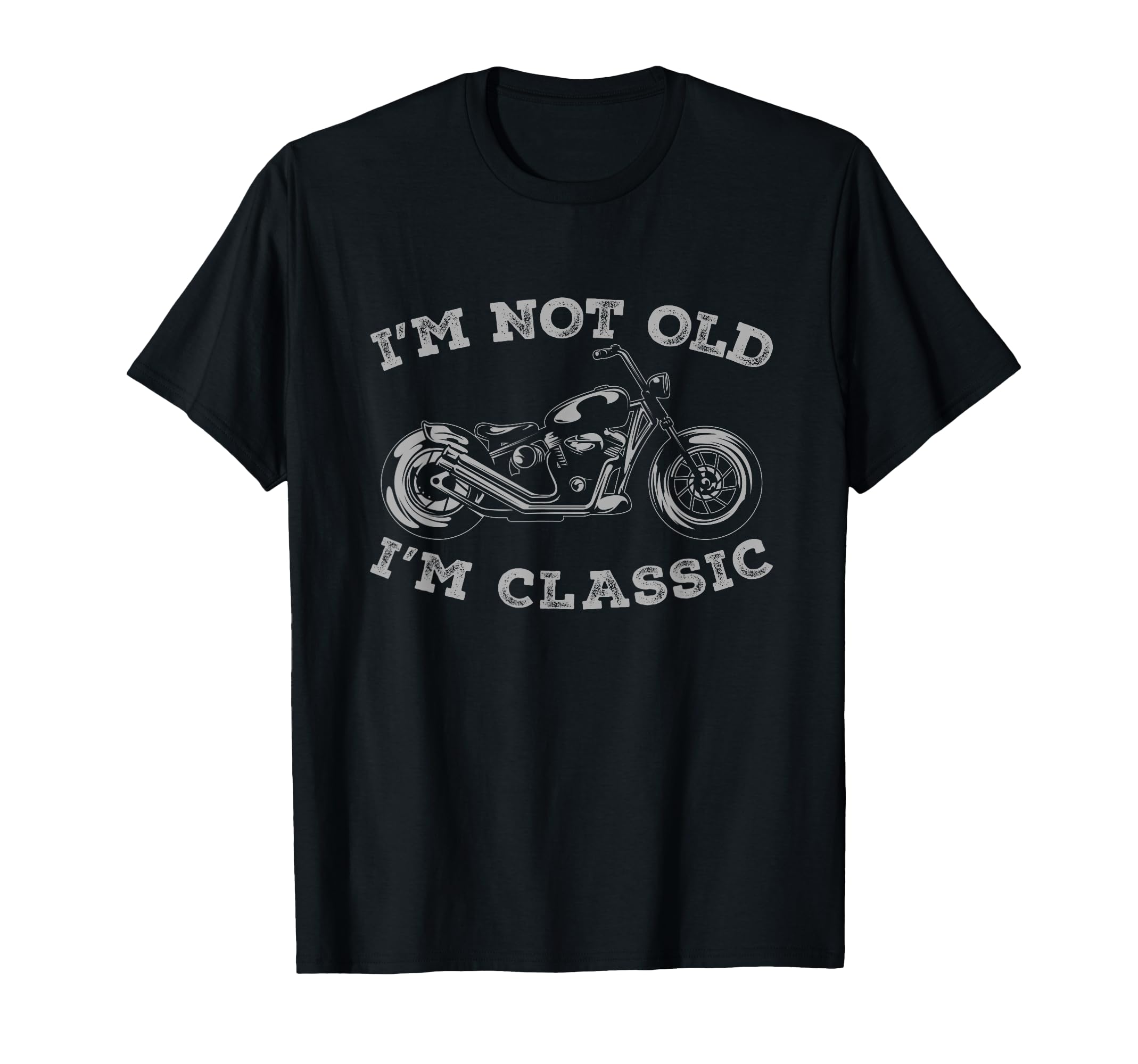 Im Not Old Im Funny Senior Mens Dad Bike T-Shirt - Unique Graphic Unisex - T-Shirt, Sweatshirt, Hoodie