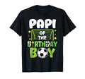 Soccer Papi Birthday Party Soccer T-Shirt - Novelty Apparel Men Women - T-Shirt, Sweatshirt, Hoodie
