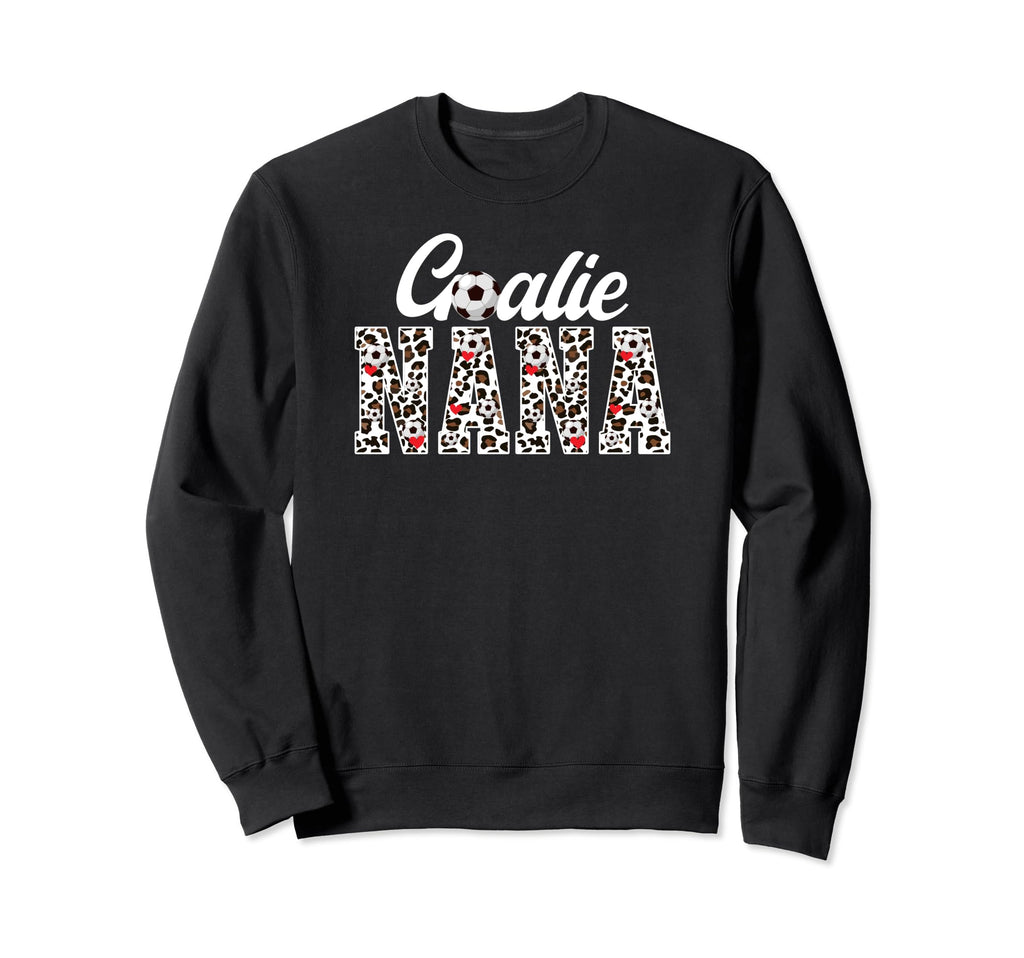 Soccer Goalie Nana Leopard Nana Sweatshirt - Aesthetic Graphic for Adults - T-Shirt, Sweatshirt, Hoodie