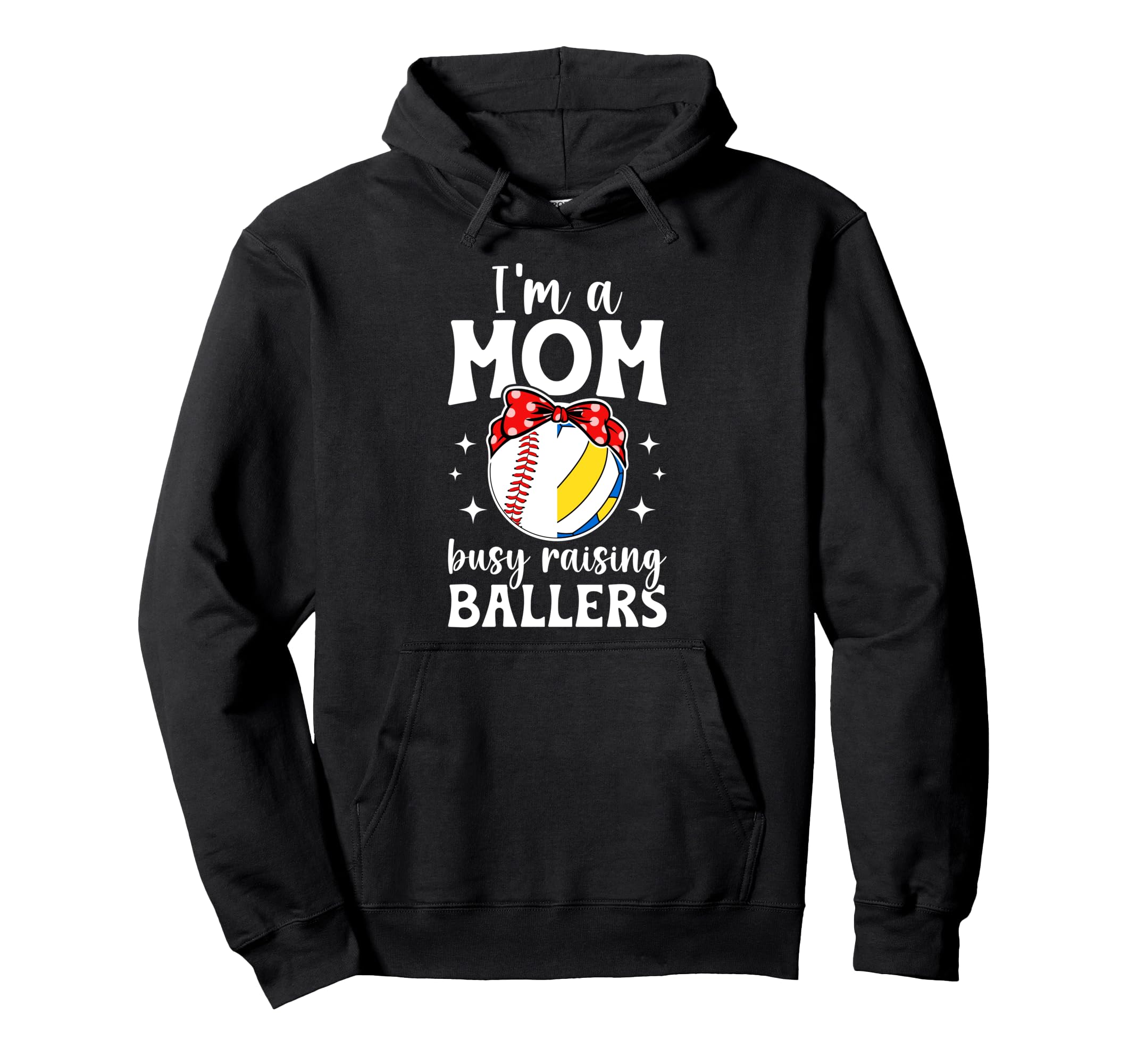 Im Mom Busy Raising Ballers Baseball Hoodie - Streetwear Style Unisex - T-Shirt, Sweatshirt, Hoodie