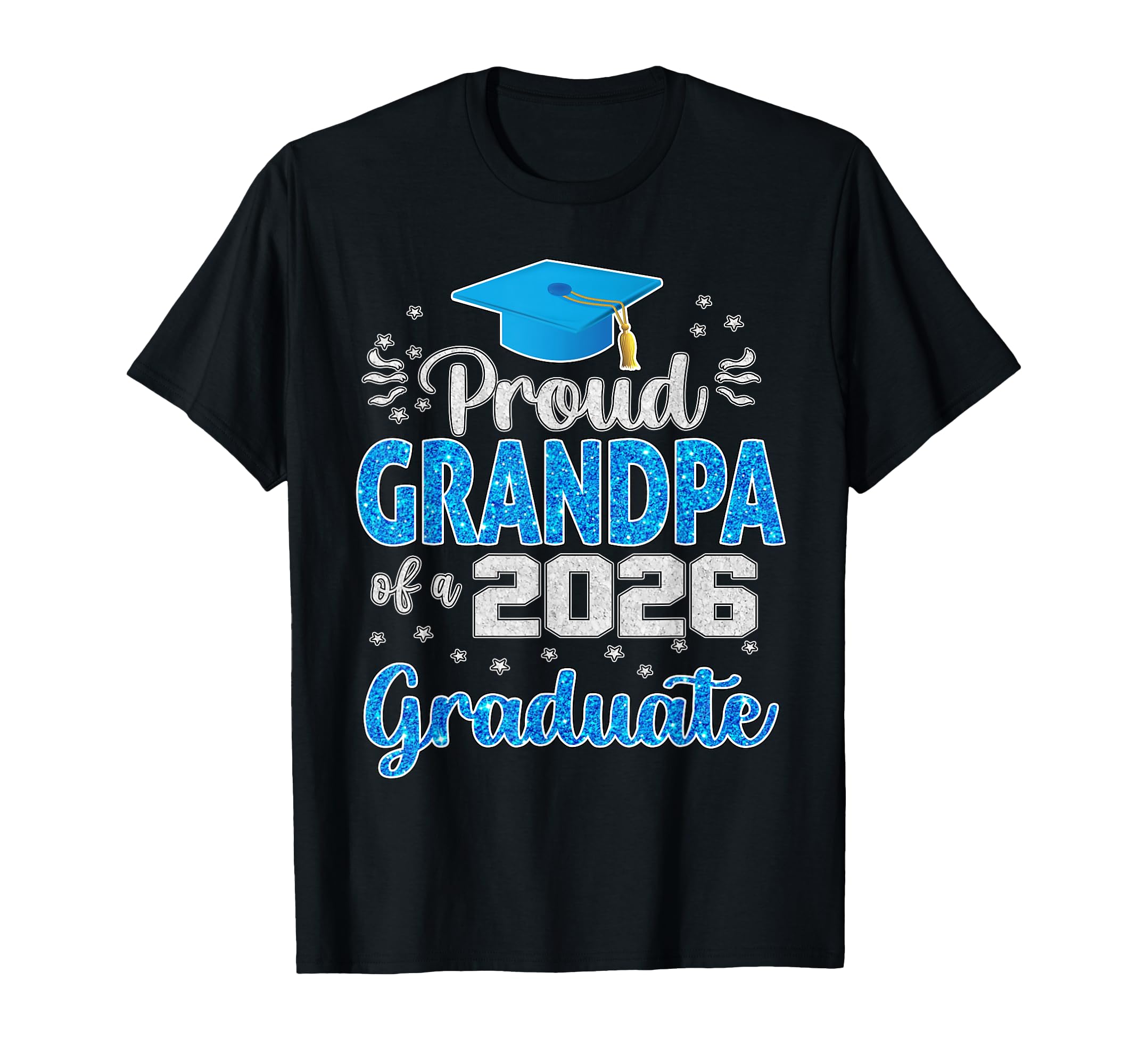 Proud Grandpa Class 2026 Graduate T-Shirt - Novelty Apparel Men Women - T-Shirt, Sweatshirt, Hoodie