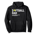Softball Dad Like Baseball Dad But Bigger Hoodie - Trendy Graphic Unisex - T-Shirt, Sweatshirt, Hoodie