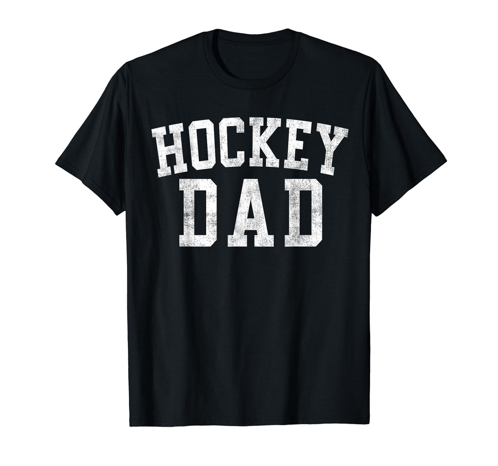 Hockey Dad Bold Font Fathers Day T-Shirt - Aesthetic Graphic for Adults - T-Shirt, Sweatshirt, Hoodie