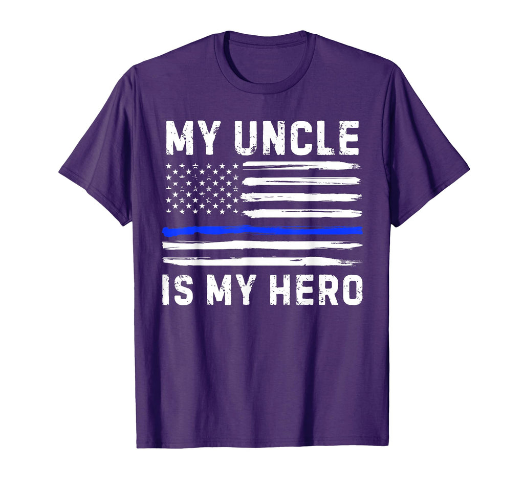 My Uncle Is My Hero Police Officer Blue T-Shirt - Graphic Print Men Women - T-Shirt, Sweatshirt, Hoodie