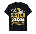 Proud Sister Class 2026 Graduate Senior T-Shirt - Trendy Graphic Unisex - T-Shirt, Sweatshirt, Hoodie