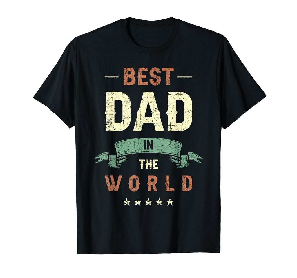 Best Dad World T-Shirt - Fun Novelty Design Men Women - T-Shirt, Sweatshirt, Hoodie