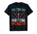 Rpg Master D20 Gaming Dad Tabletop Games T-Shirt - Custom Art Print Unisex - T-Shirt, Sweatshirt, Hoodie