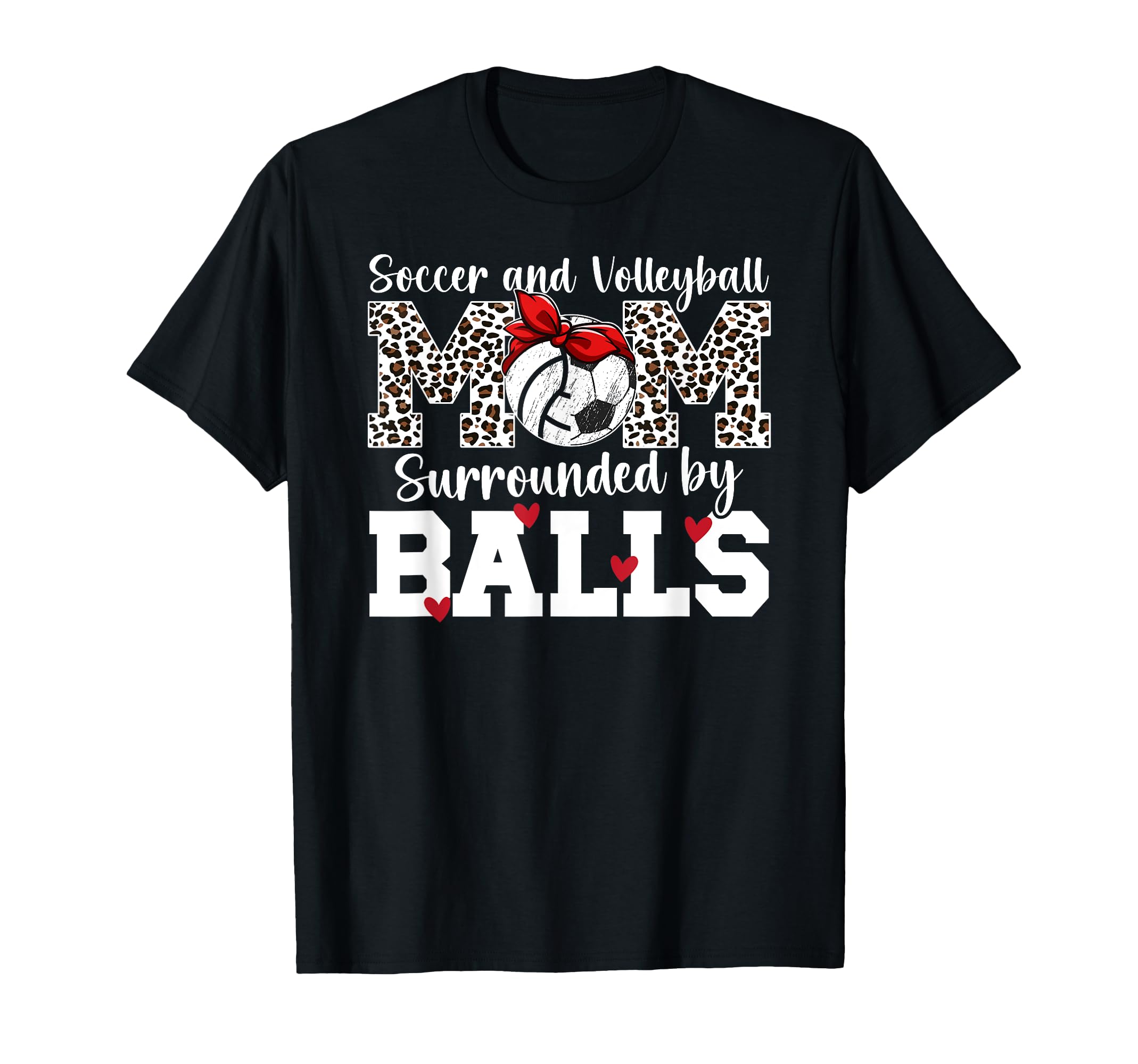 Soccer And Volleyball Mom Funny T-Shirt - Custom Art Print Men Women - T-Shirt, Sweatshirt, Hoodie