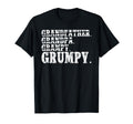 Grandfather Grandpa Grampy Grumpy T-Shirt - Aesthetic Graphic Men Women - T-Shirt, Sweatshirt, Hoodie