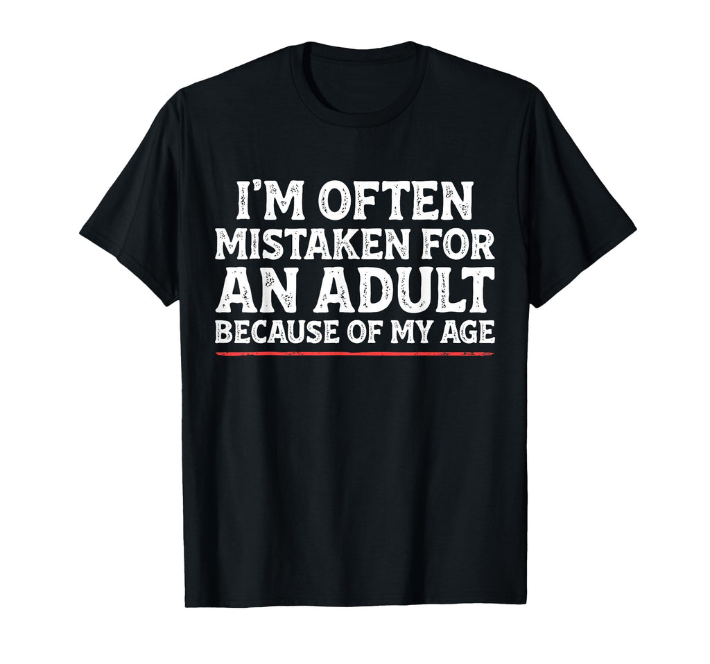 Im Often Mistaken Funny Mens Dad Joke T-Shirt - Trendy Graphic for Adults - T-Shirt, Sweatshirt, Hoodie