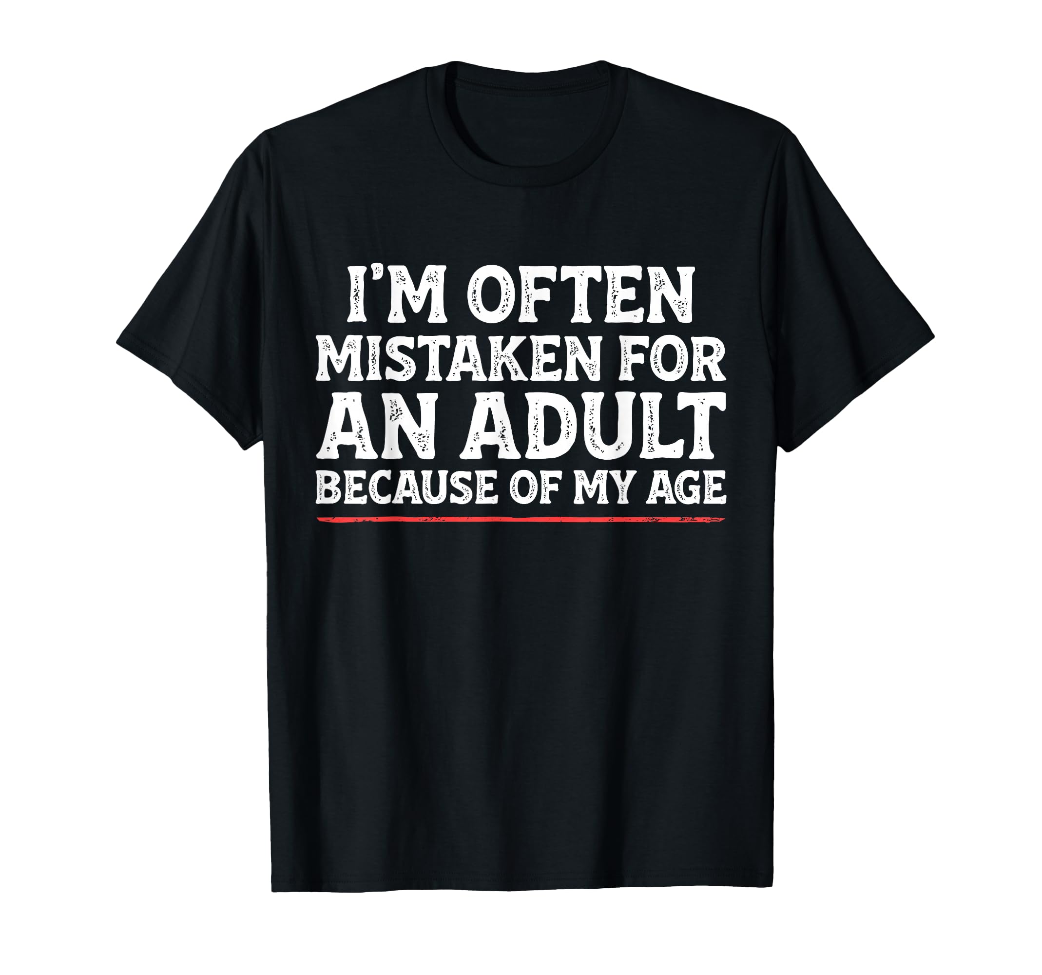 Im Often Mistaken Funny Mens Dad Joke T-Shirt - Trendy Graphic for Adults - T-Shirt, Sweatshirt, Hoodie