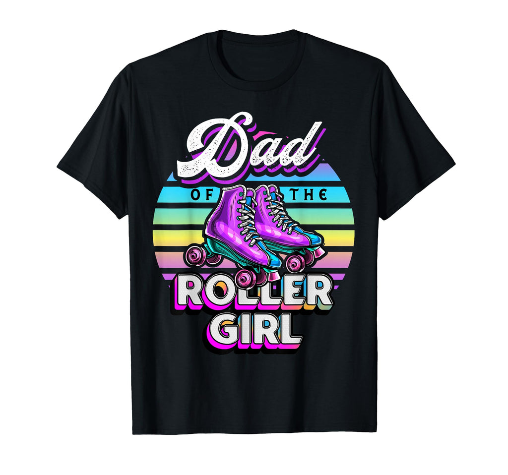 Dad Roller Roller Skating Birthday T-Shirt - Trendy Graphic Men Women - T-Shirt, Sweatshirt, Hoodie