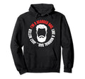 Im Bearded Dad Fathers Dad Beard And Hoodie - Casual Everyday Wear Unisex - T-Shirt, Sweatshirt, Hoodie