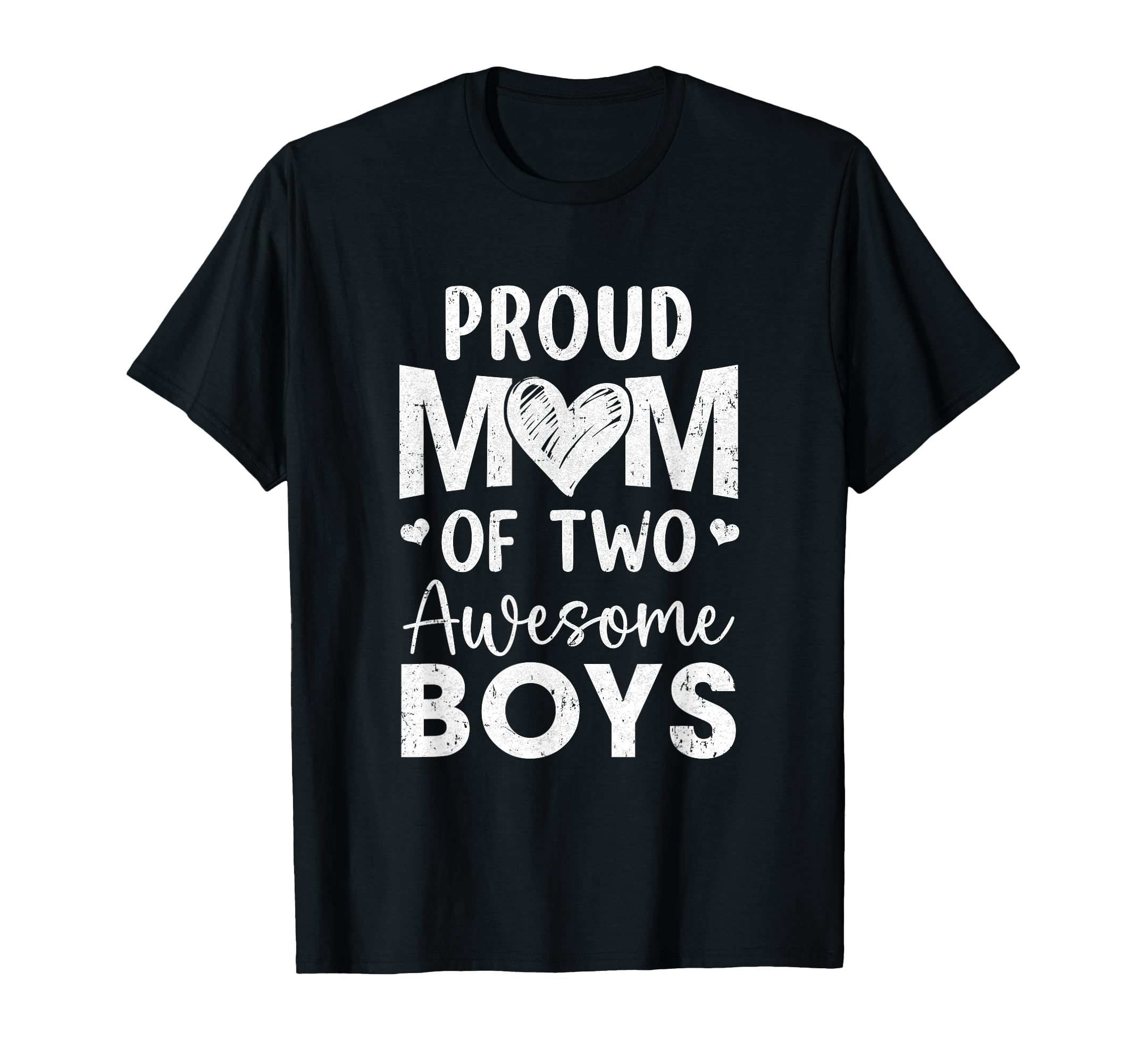 Proud Mom 2 Awesome Two Sons Mothers T-Shirt - Fun Novelty Design Unisex - T-Shirt, Sweatshirt, Hoodie