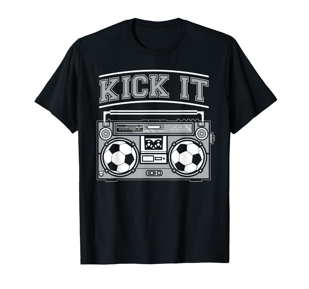 Funny Kick It Soccer Shirts Sayings T-Shirt - Novelty Apparel for Adults - T-Shirt, Sweatshirt, Hoodie
