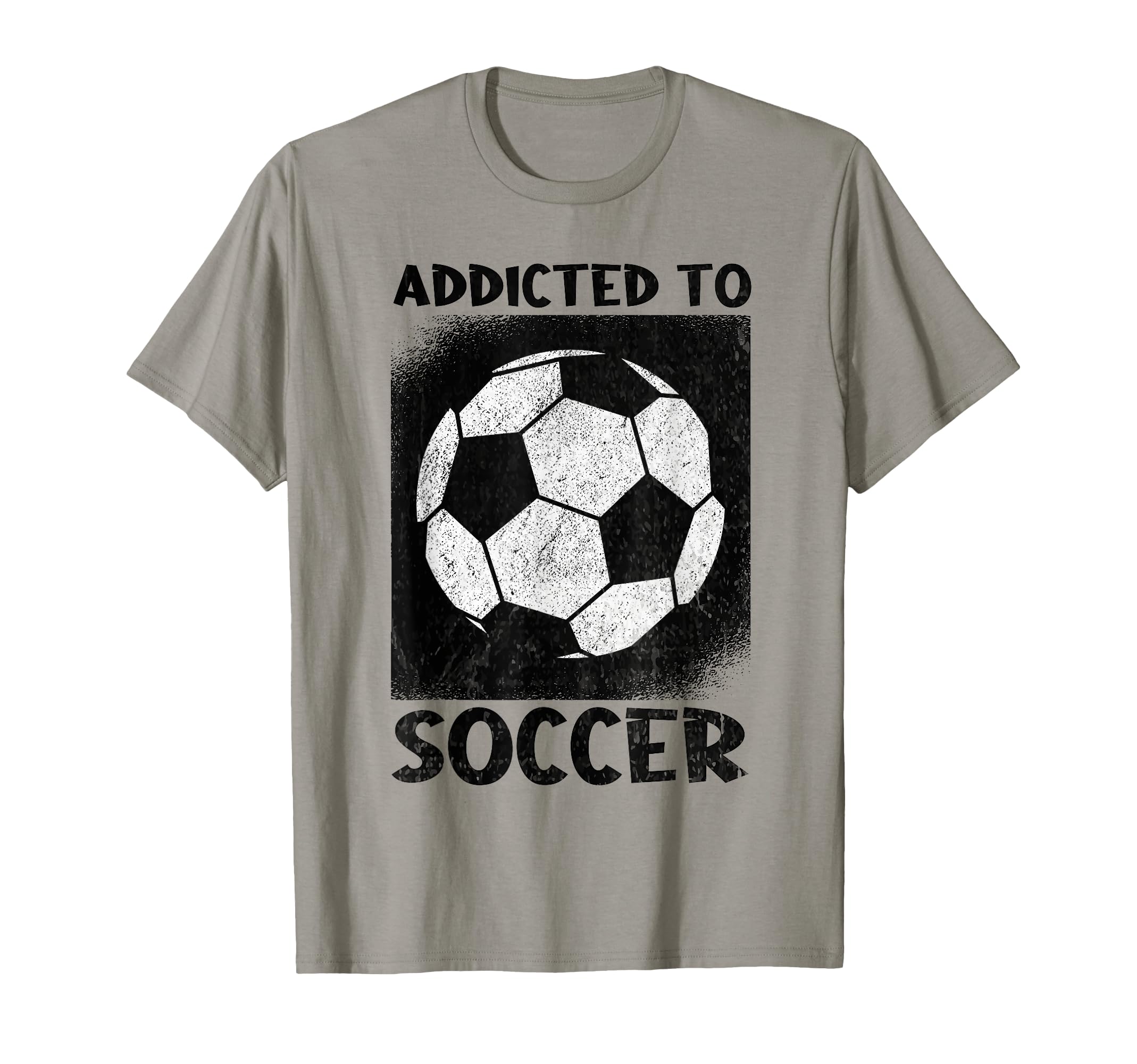 Addicted To Soccer Ball Football T-Shirt - Casual Everyday Wear for Adults - T-Shirt, Sweatshirt, Hoodie