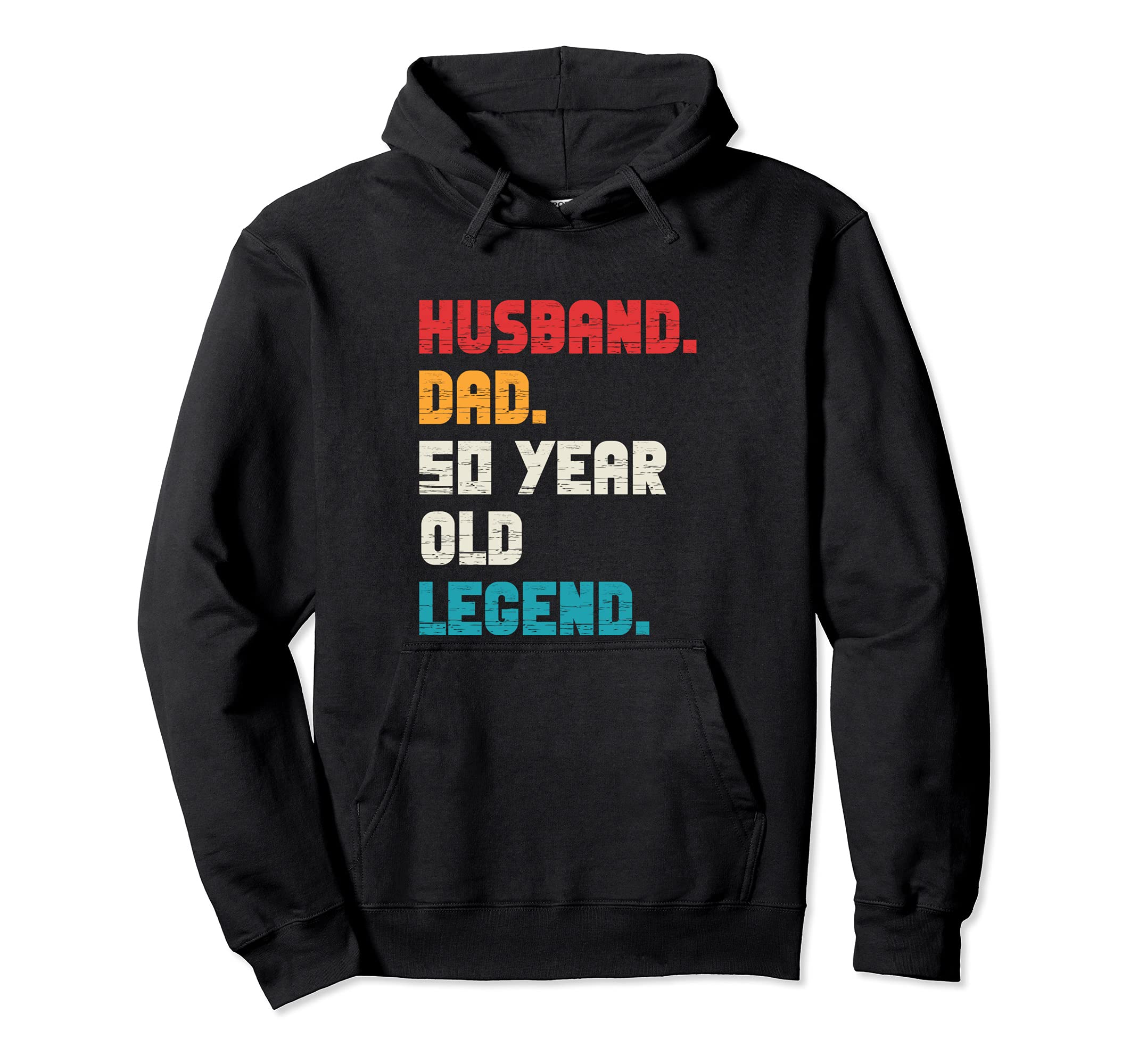 Husband Dad 50 Year Old Legend 50Th Hoodie - Graphic Print Men Women - T-Shirt, Sweatshirt, Hoodie