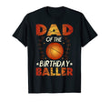 Mens Dad Birthday Baller Basketball T-Shirt - Custom Art Print Unisex - T-Shirt, Sweatshirt, Hoodie