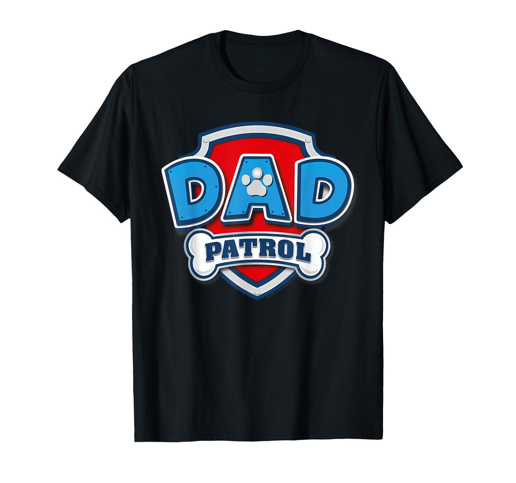 Paw Patrol Dad Patrol T-Shirt - Graphic Print Men Women - T-Shirt, Sweatshirt, Hoodie