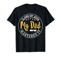 Masters Graduation My Dad T-Shirt - Casual Everyday Wear Men Women - T-Shirt, Sweatshirt, Hoodie