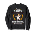 Proud Dad High School Graduate Sweatshirt - Custom Art Print for Adults - T-Shirt, Sweatshirt, Hoodie