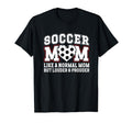 Soccer Mom Louder Prouder Mom T-Shirt - Casual Everyday Wear Men Women - T-Shirt, Sweatshirt, Hoodie