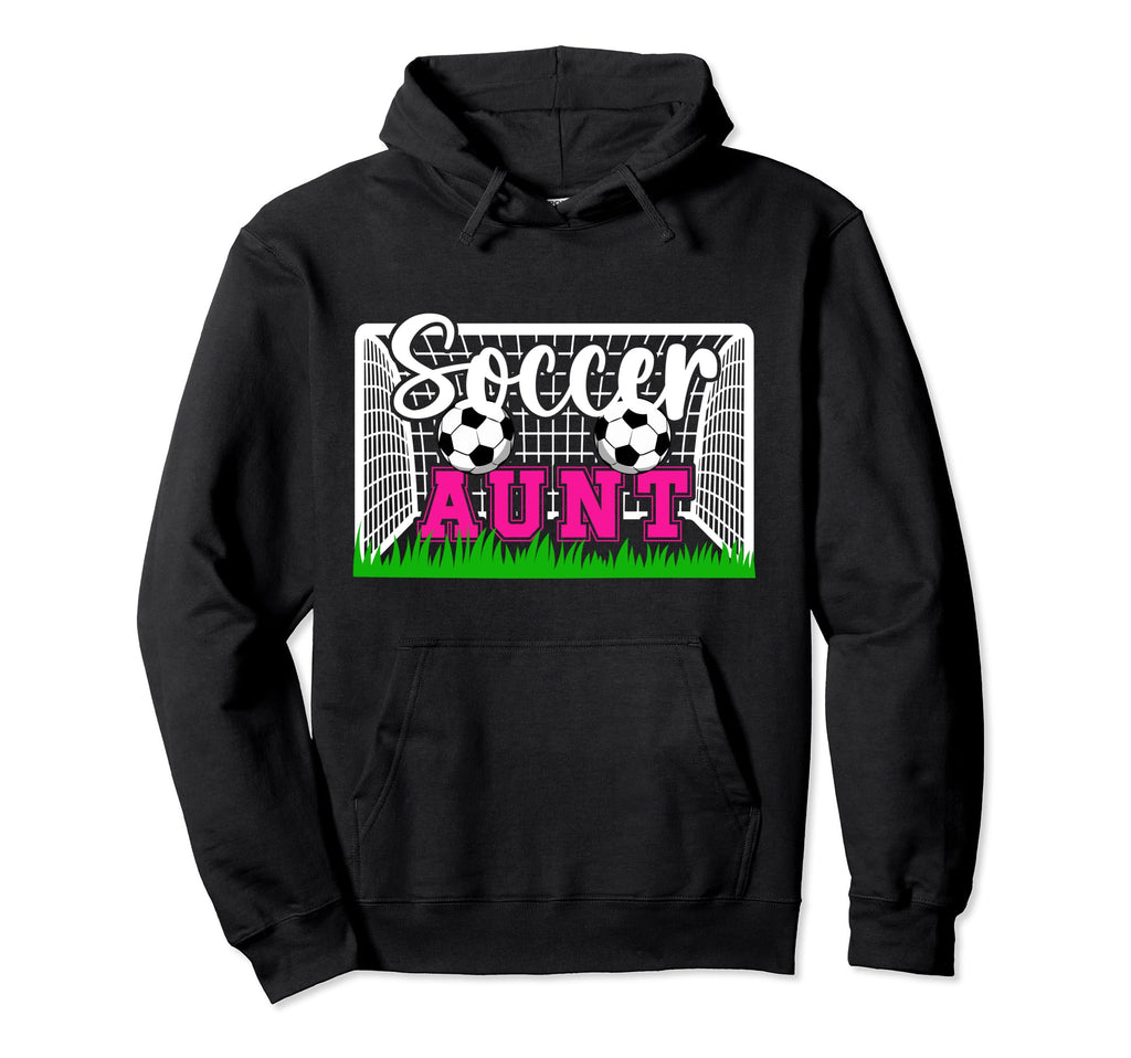 Soccer Aunt Soccer Player Aunt Soccer Hoodie - Aesthetic Graphic Unisex - T-Shirt, Sweatshirt, Hoodie