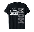 Mom Senior 2025 Proud Mom Class 2025 T-Shirt - Fun Novelty Design Unisex - T-Shirt, Sweatshirt, Hoodie